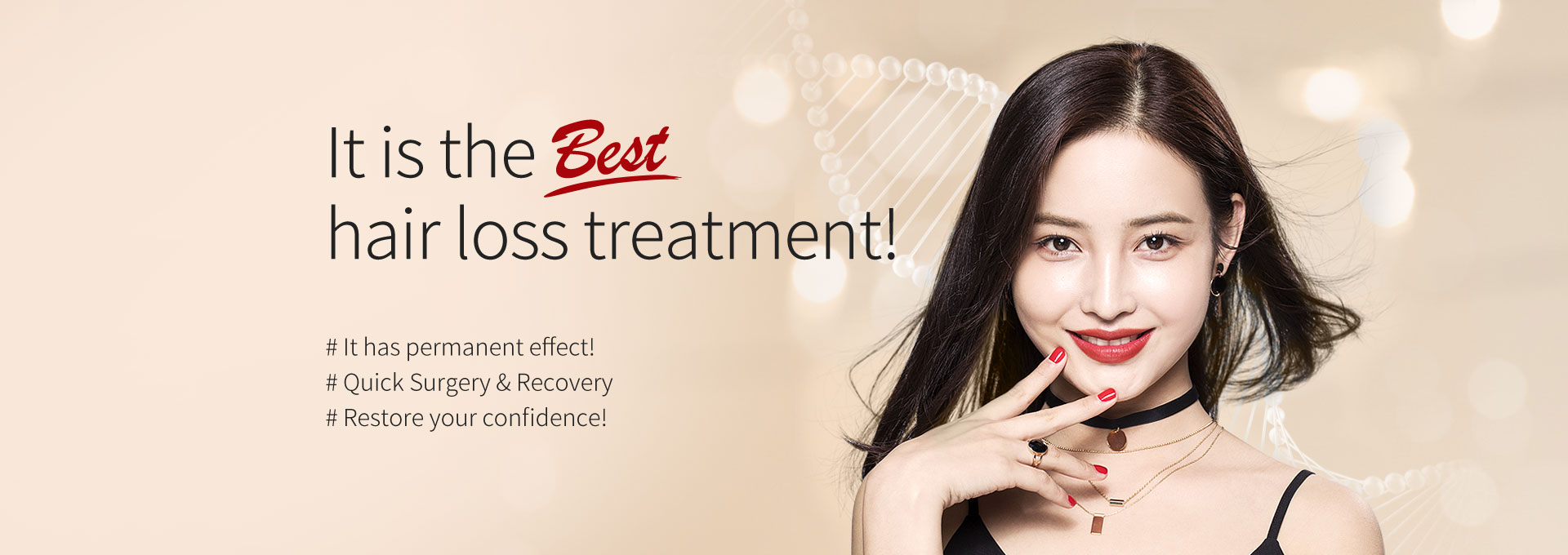 It is the best hair loss treatment!