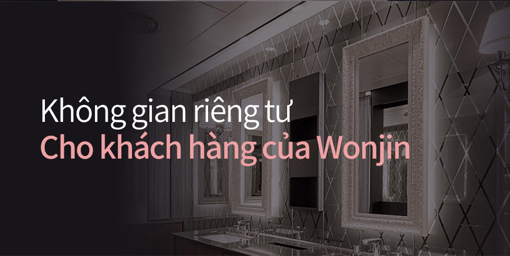 Không gian riêng tư Cho khách hàng của Wonjin